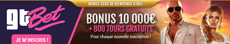 Bonus de Bienvenue du casino GTbet