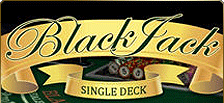 Jouer au Single Deck Blackjack en ligne