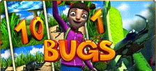 Cliquer ici pour jouer sur la machine à sous 3D Bugs sans téléchargement !