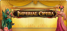 Machine a sous en ligne Imperial Opera