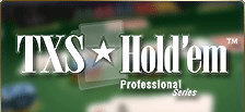 TXS Hold'em Poker