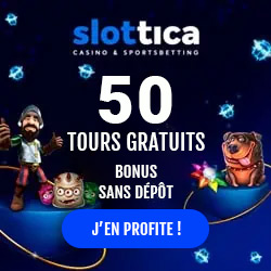 JOUER SUR LE CASINO SLOTTICA